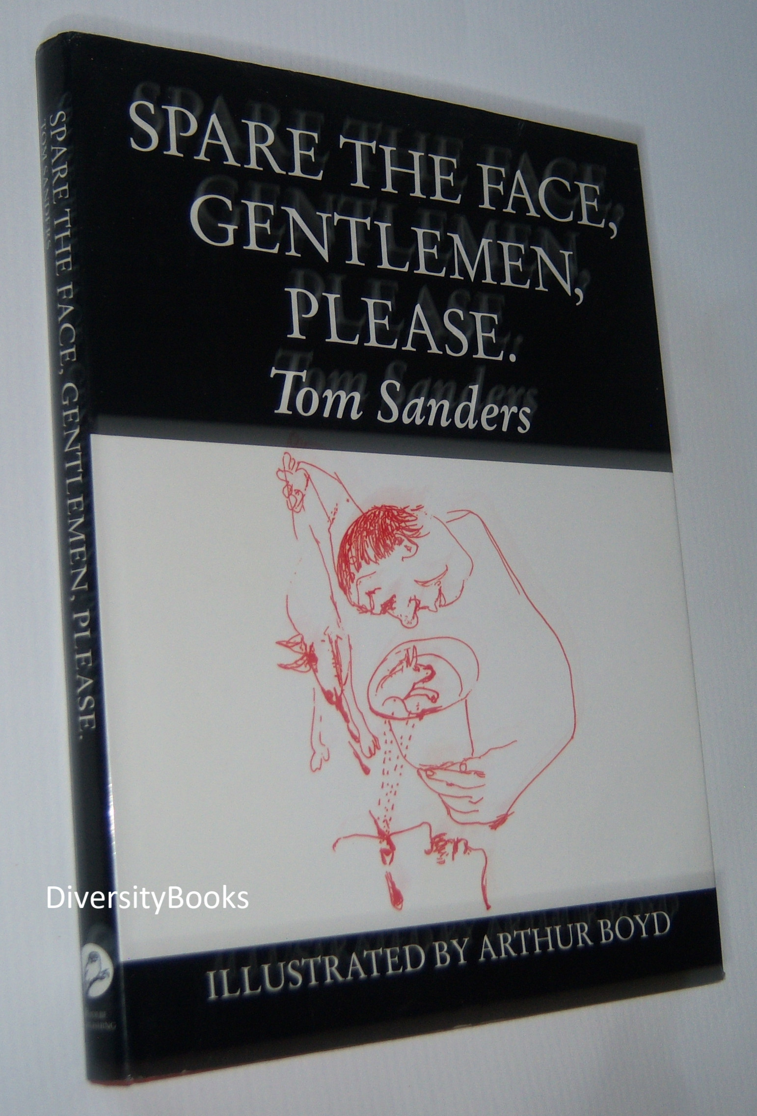 Image for SPARE THE FACE, GENTLEMEN, PLEASE