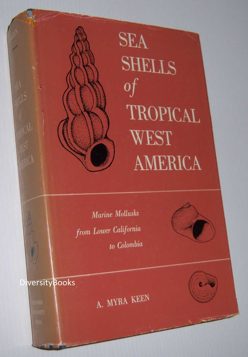 Image for SEA SHELLS OF TROPICAL WEST AMERICA: Marine Mollusks from Lower California to Columbia