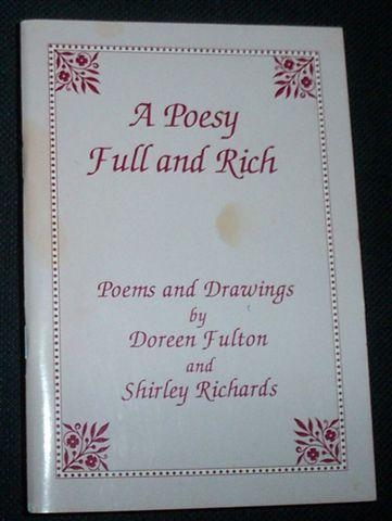 Image for A POESY FULL AND RICH (Signed Copy)