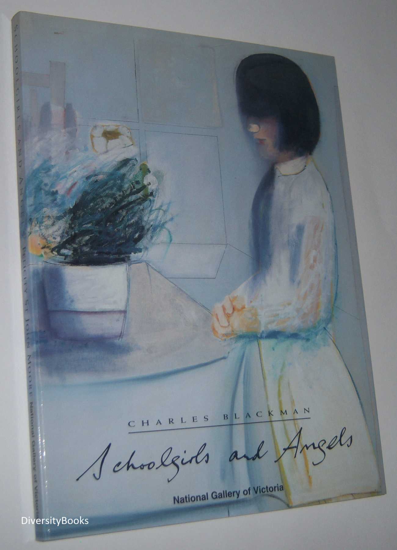 Image for CHARLES BLACKMAN: Schoolgirls and Angels - A retrospective exhibition of paintings and drawings by Charles Blackman