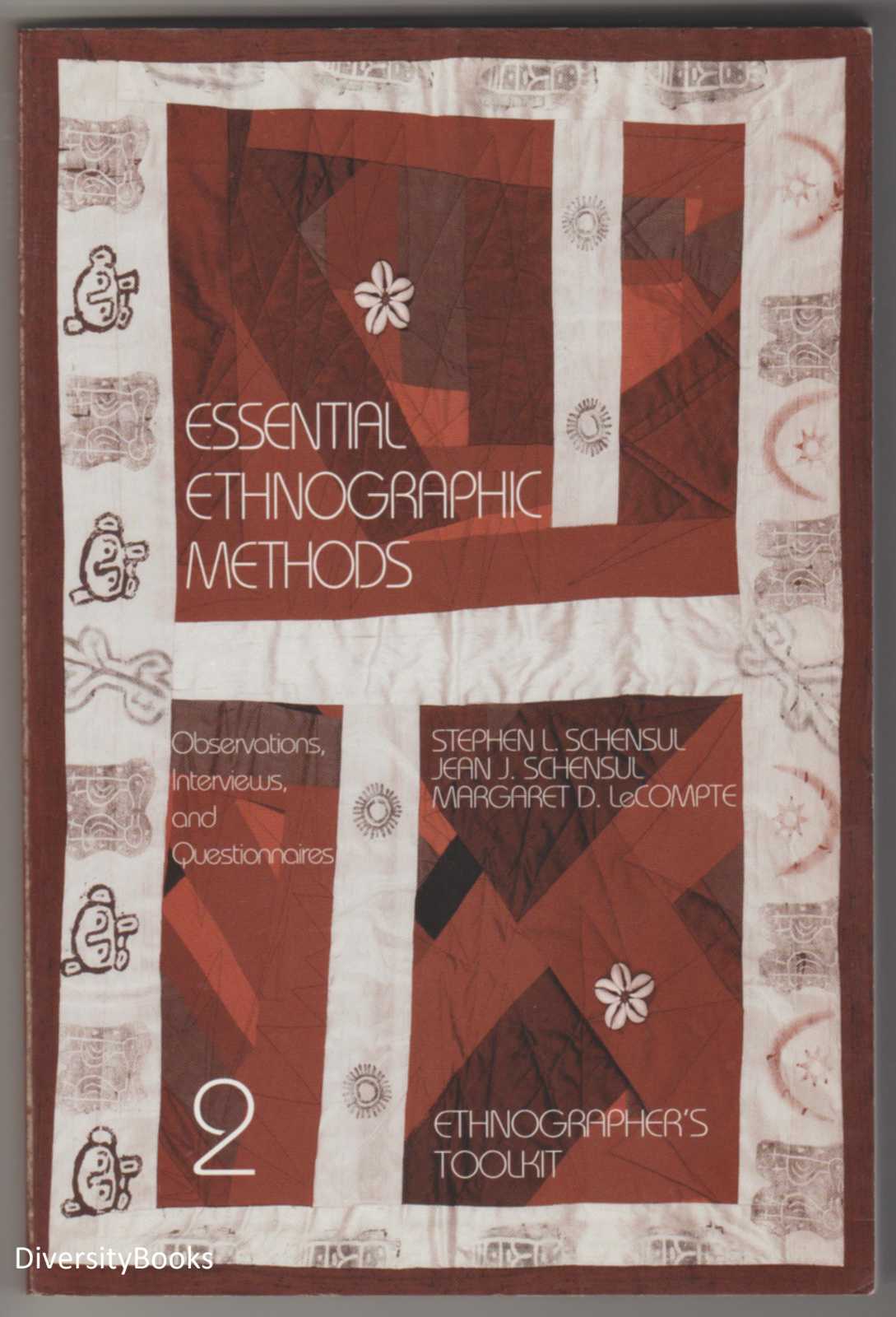 Image for ESSENTIAL ETHNOGRAPHIC METHODS: Observations, Interviews, and Questionnaires (Ethnographer's Toolkit, Vol. 2)