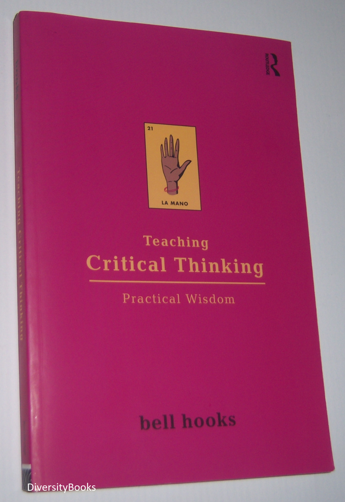Image for TEACHING CRITICAL THINKING: Practical Wisdom