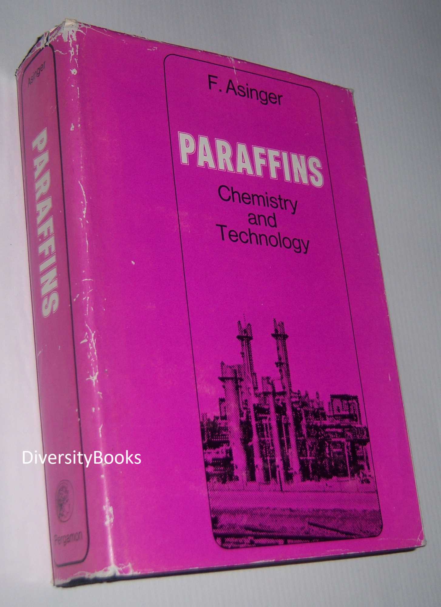 Image for PARAFFINS: Chemistry and Technology