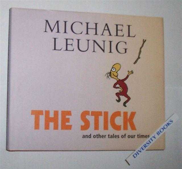 Image for THE STICK AND OTHER TALES OF OUR TIMES