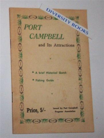 Image for PORT CAMPBELL AND ITS ATTRACTIONS