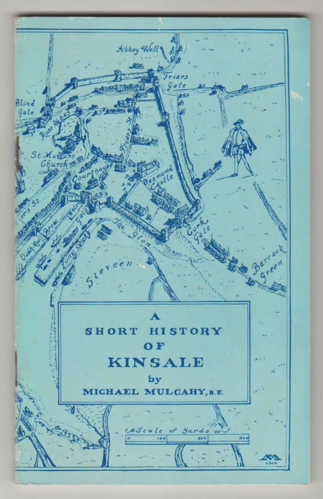 CEANN SAILE: A Short History of Kinsale Image for CEANN SAILE: A Short History of Kinsale