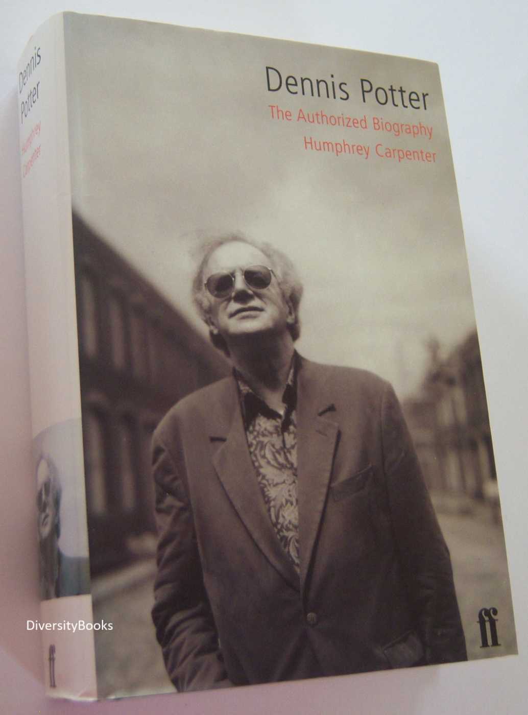 Image for DENNIS POTTER: A Biography