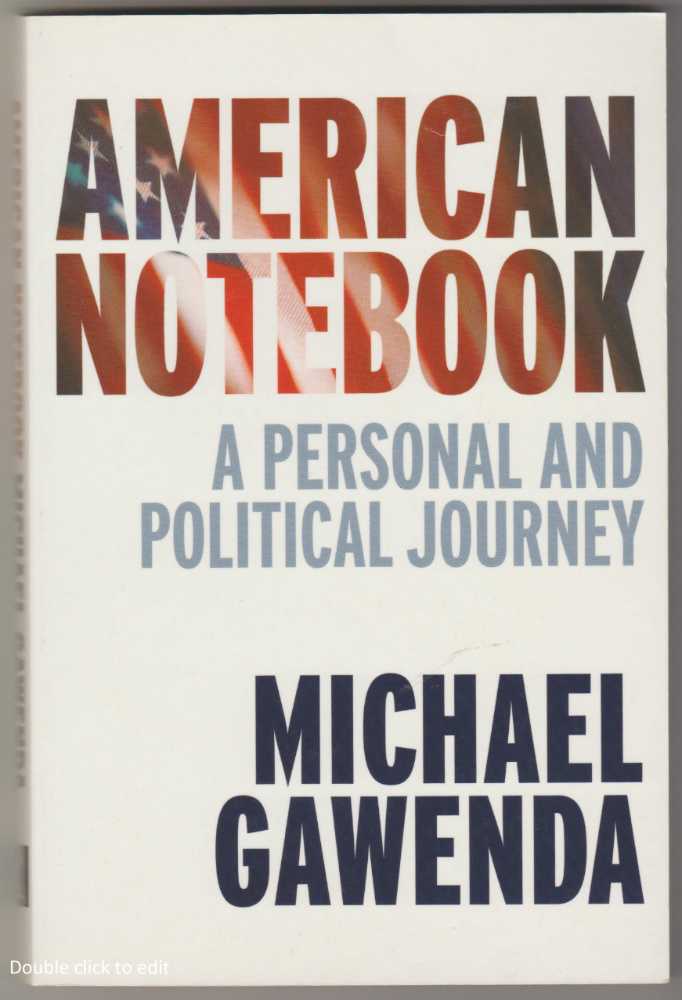Image for AMERICAN NOTEBOOK: A Personal and Political Journey