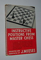 Image for INSTRUCTIVE POSITIONS FROM MASTER CHESS