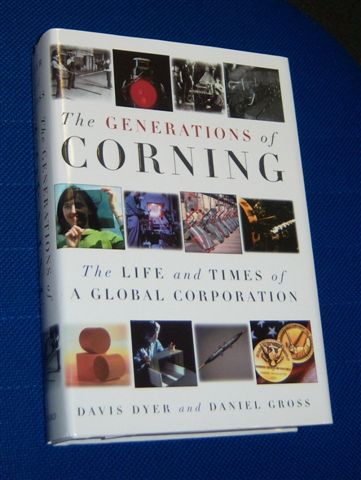 Image for THE GENERATIONS OF CORNING : The Life and Times of a Global Corporation