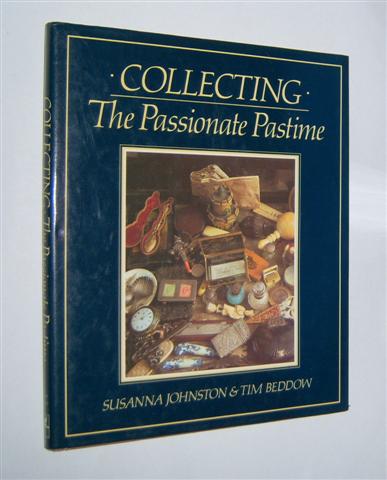 COLLECTING : The Passionate Pastime Image for COLLECTING : The Passionate Pastime