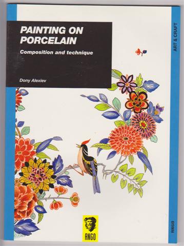 Image for PAINTING ON PORCELAIN: Composition and Technique