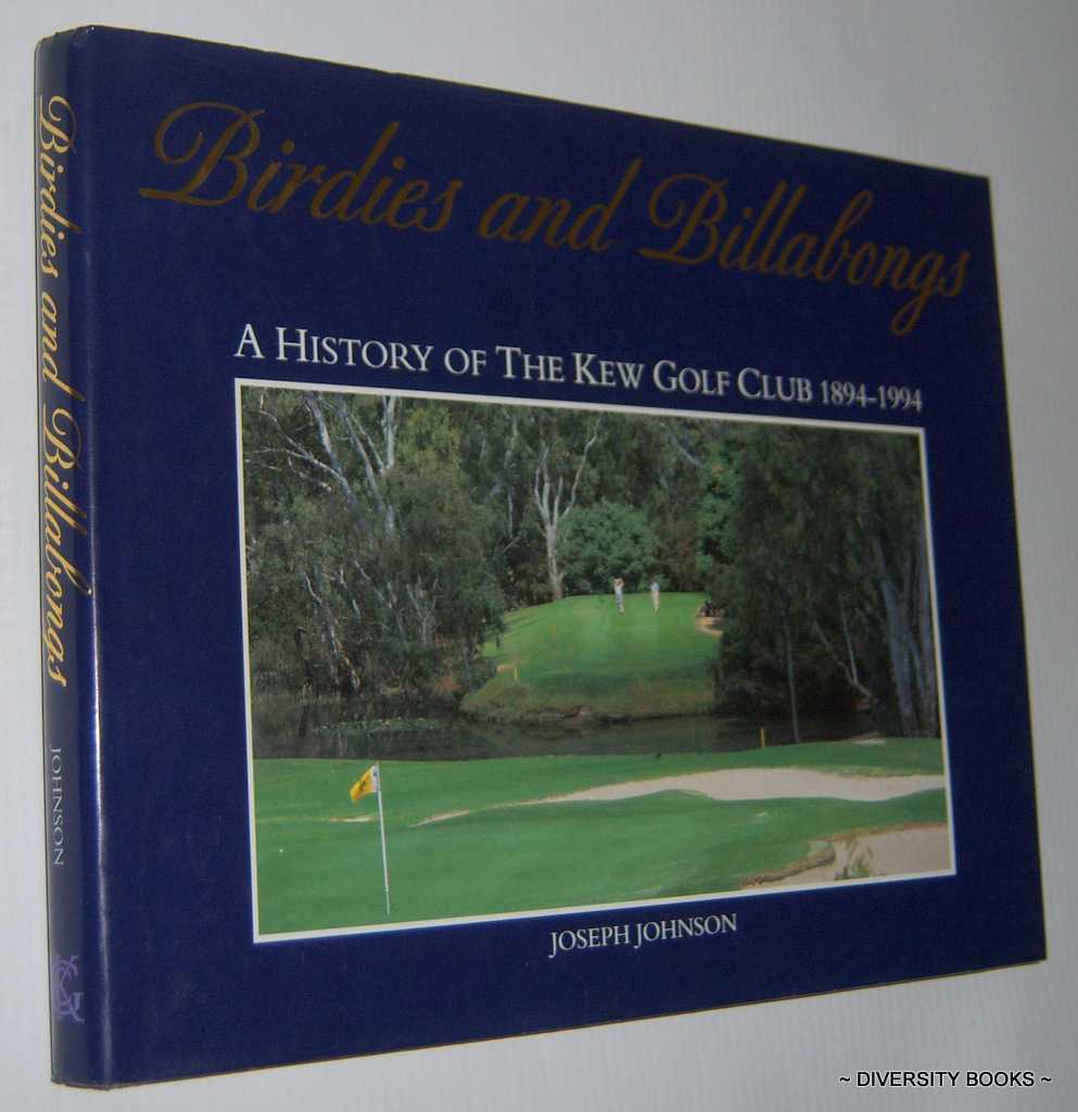 Image for BIRDIES AND BILLABONGS : A History of the Kew Golf Club 1894-1994