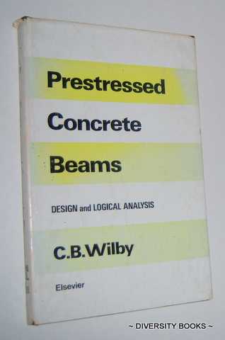 Image for PRESTRESSED CONCRETE BEAMS : Design and Logical Analysis