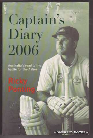 Image for CAPTAIN'S DIARY 2006. Australia's Road to the Battle for the Ashes