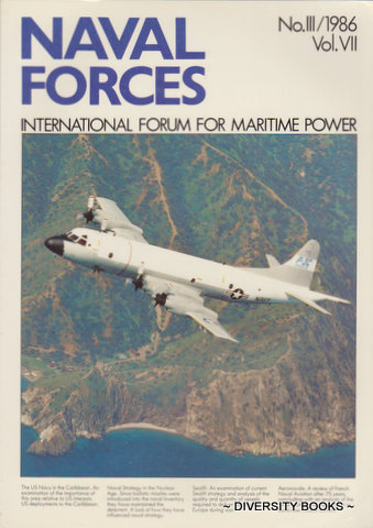 Image for NAVAL FORCES : International Forum for Maritime Power. No. III/1986. Vol. VII