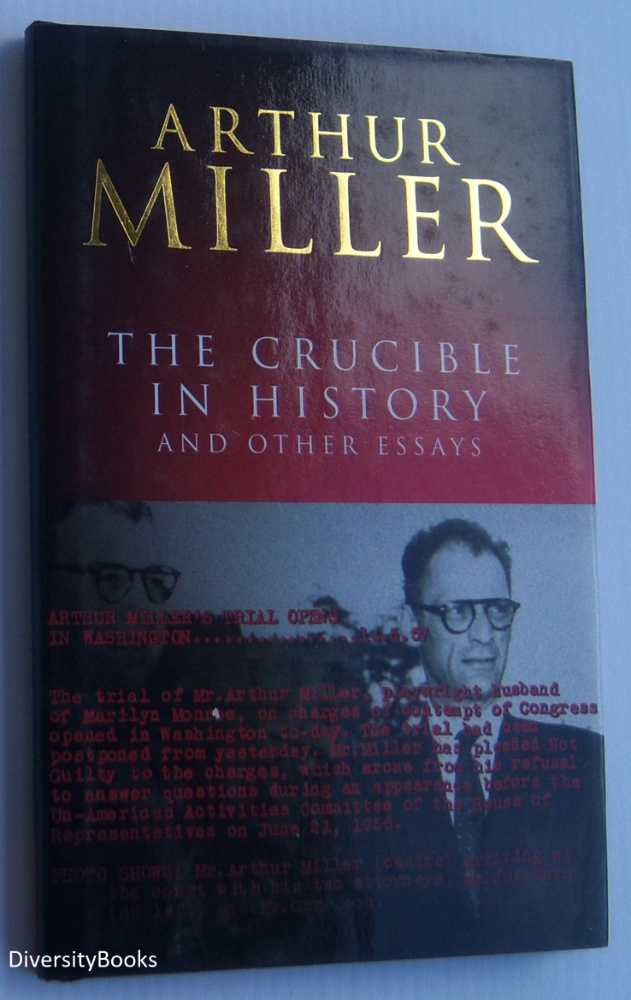 Image for THE CRUCIBLE IN HISTORY and Other Essays