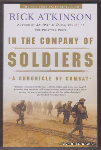 Image for IN THE COMPANY OF SOLDIERS : A Chronicle of Combat