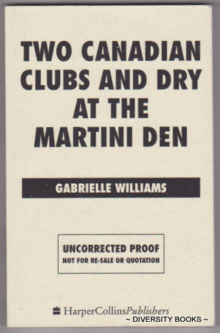 Image for TWO CANADIAN CLUBS AND DRY MARTINI AT THE MARTINI DEN