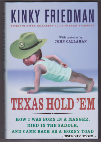 Image for TEXAS HOLD 'EM : How I Was Born in a Manger, Died in the Saddle, and Came Back as a Horny Toad