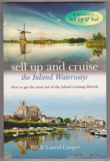 Image for SELL UP AND CRUISE THE INLAND WATERWAYS