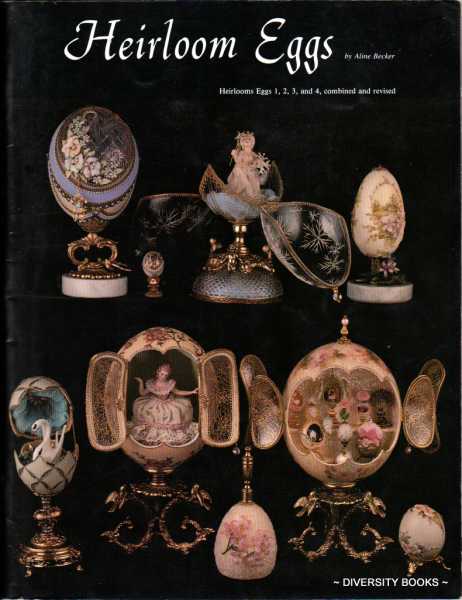 Image for HEIRLOOM EGGS. Heirloom Eggs 1, 2, 3, and 4, Combined and Revised