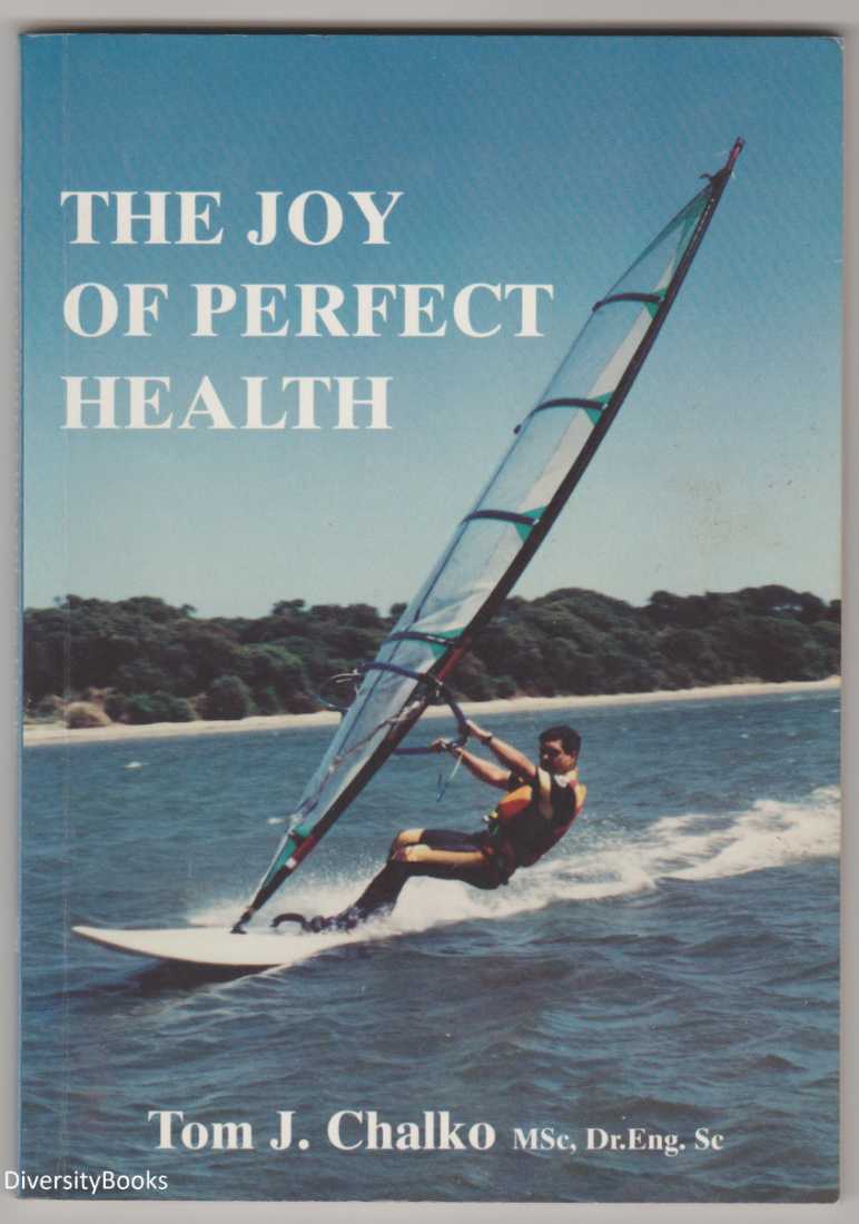 Image for THE JOY OF PERFECT HEALTH