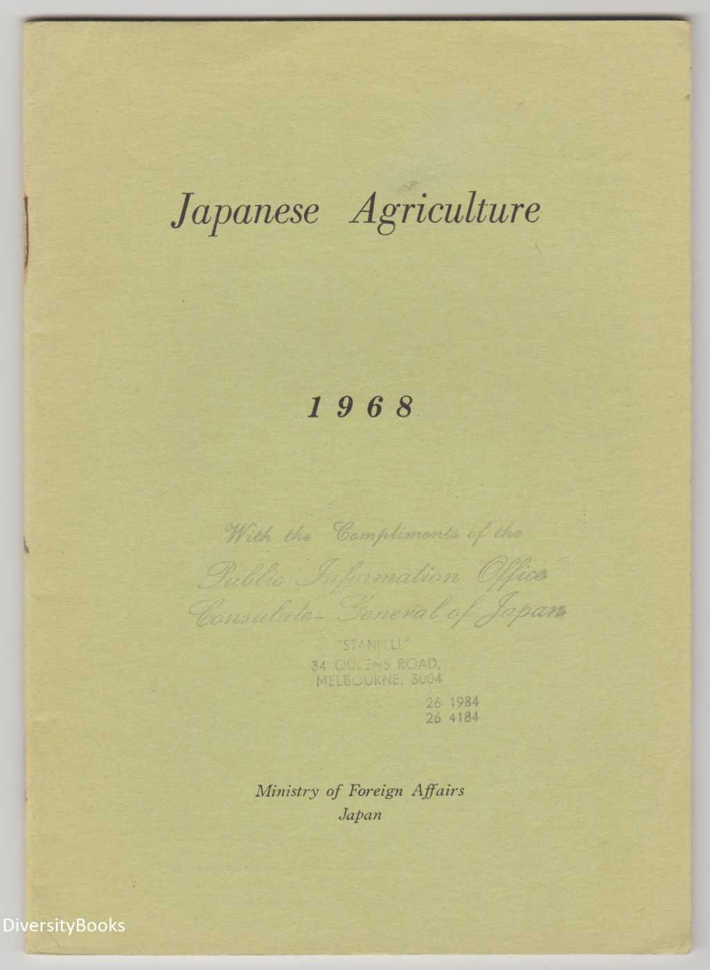 JAPANESE AGRICULTURE 1968 (English Text) Image for JAPANESE AGRICULTURE 1968 (English Text)