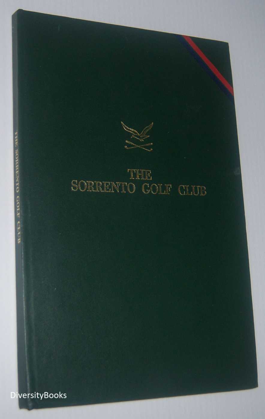 THE HISTORY OF THE SORRENTO GOLF CUB Image for THE HISTORY OF THE SORRENTO GOLF CUB