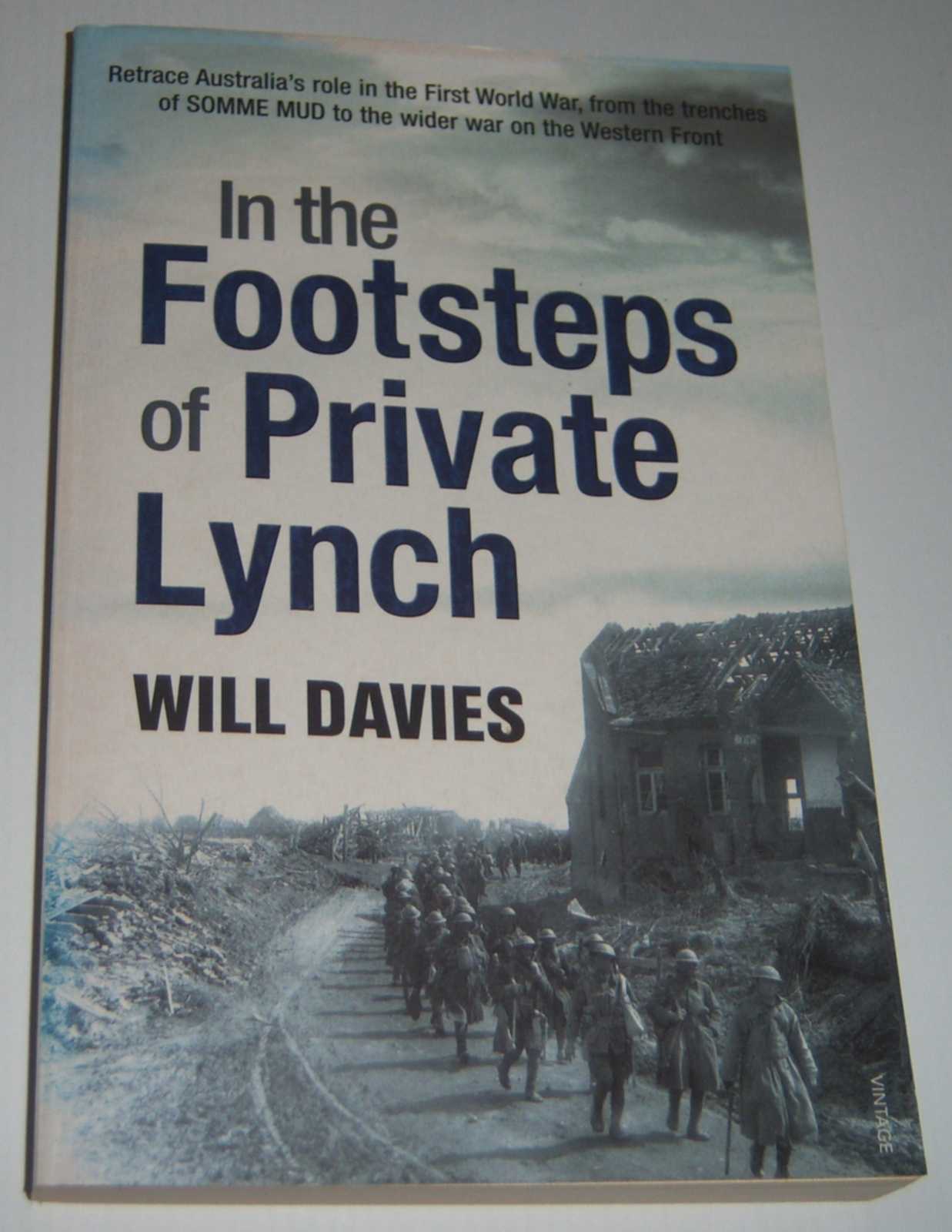IN THE FOOTSTEPS OF PRIVATE LYNCH Image for IN THE FOOTSTEPS OF PRIVATE LYNCH