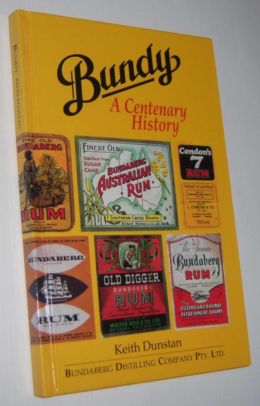 Image for BUNDY: A Centenary History