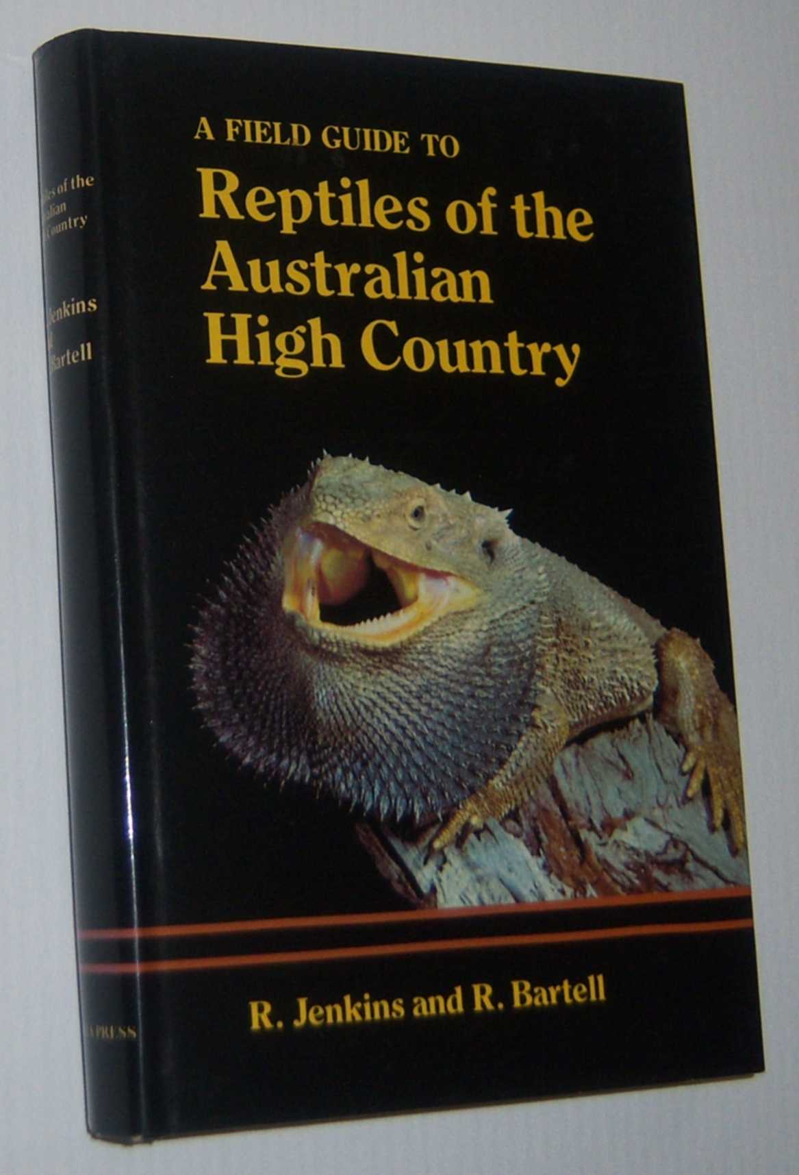 A FIELD GUIDE TO REPTILES OF THE AUSTRALIAN HIGH COUNTRY Image for A FIELD GUIDE TO REPTILES OF THE AUSTRALIAN HIGH COUNTRY
