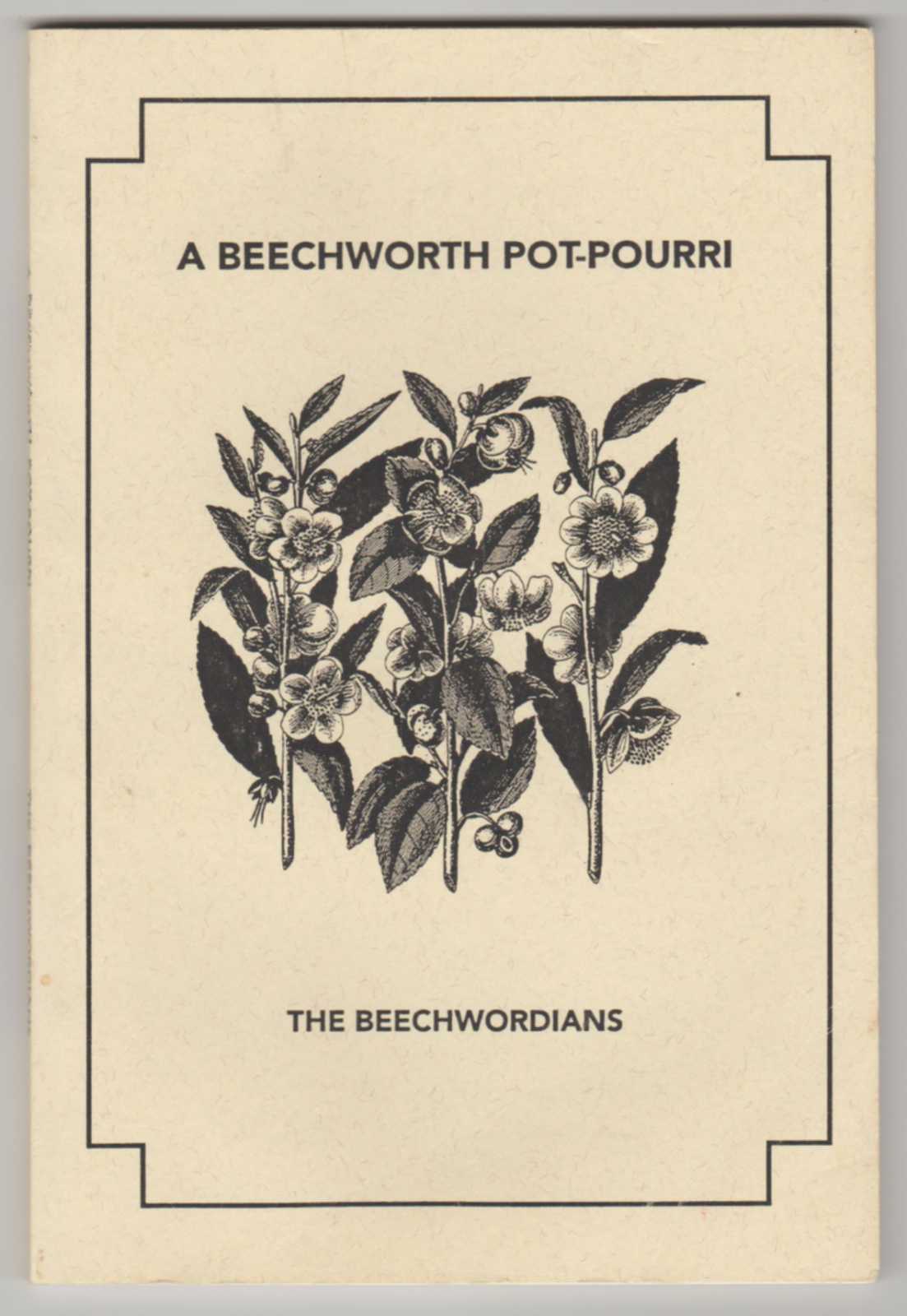 Image for A BEECHWORTH POT-POURRI