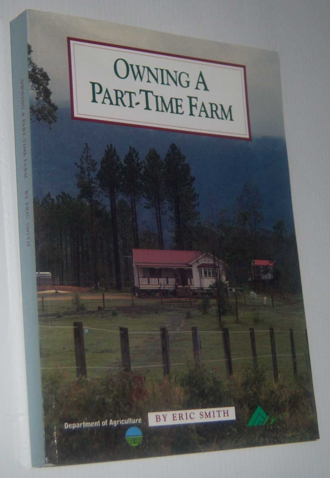 Image for OWNING A PART-TIME FARM
