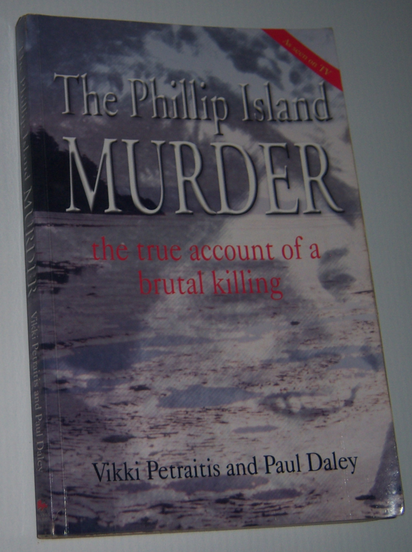 Image for THE PHILLIP ISLAND MURDER: The True Account of a Brutal Killing