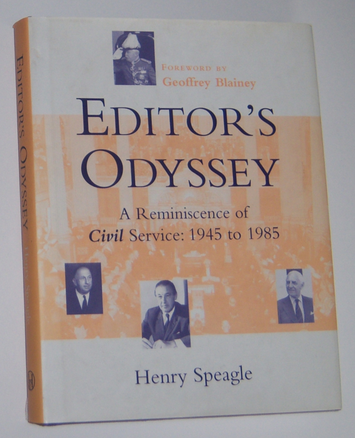 Image for EDITOR'S ODYSSEY : A Reminiscence of Civil Service 1945 to 1985