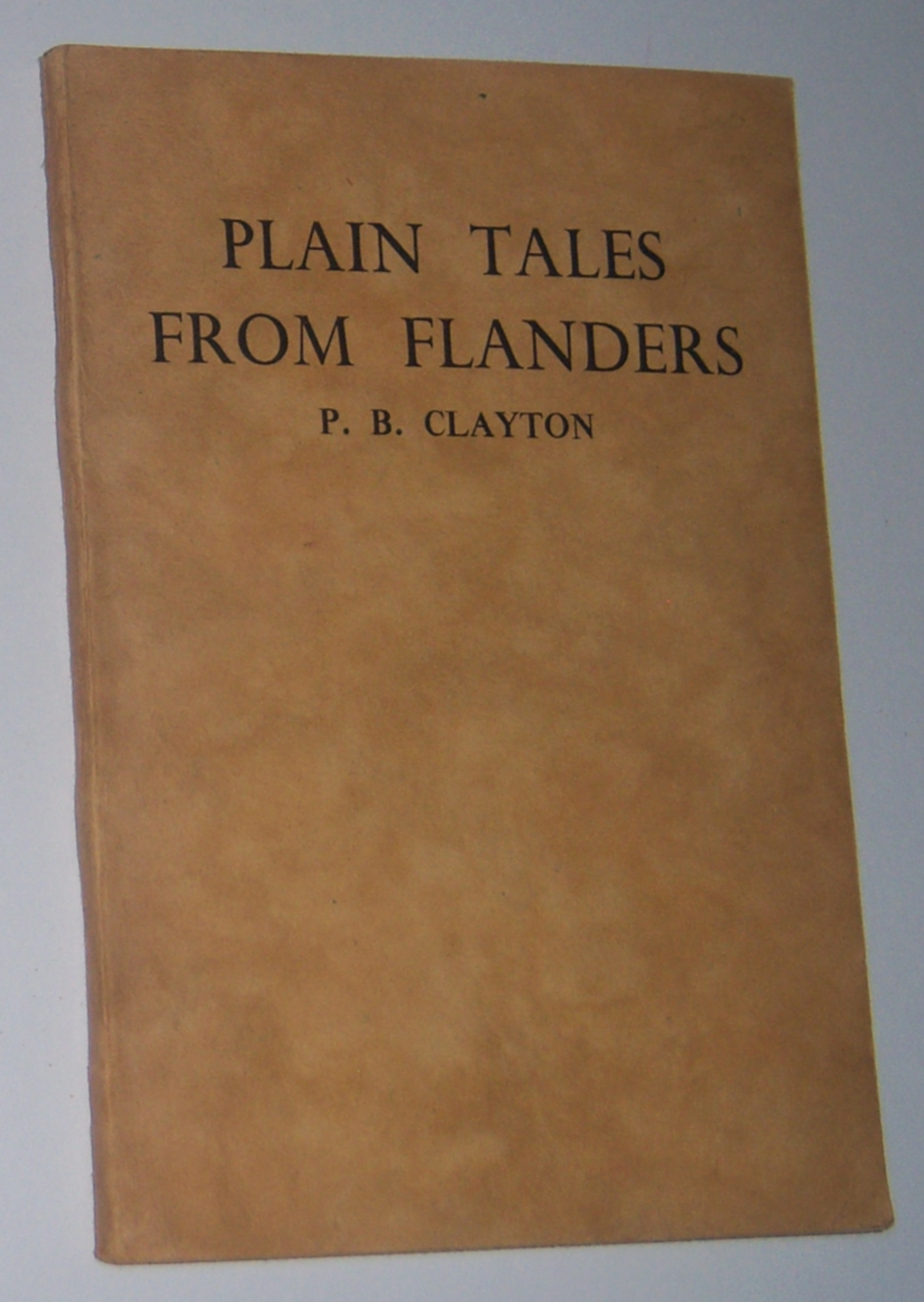 Image for PLAIN TALES FROM FLANDERS