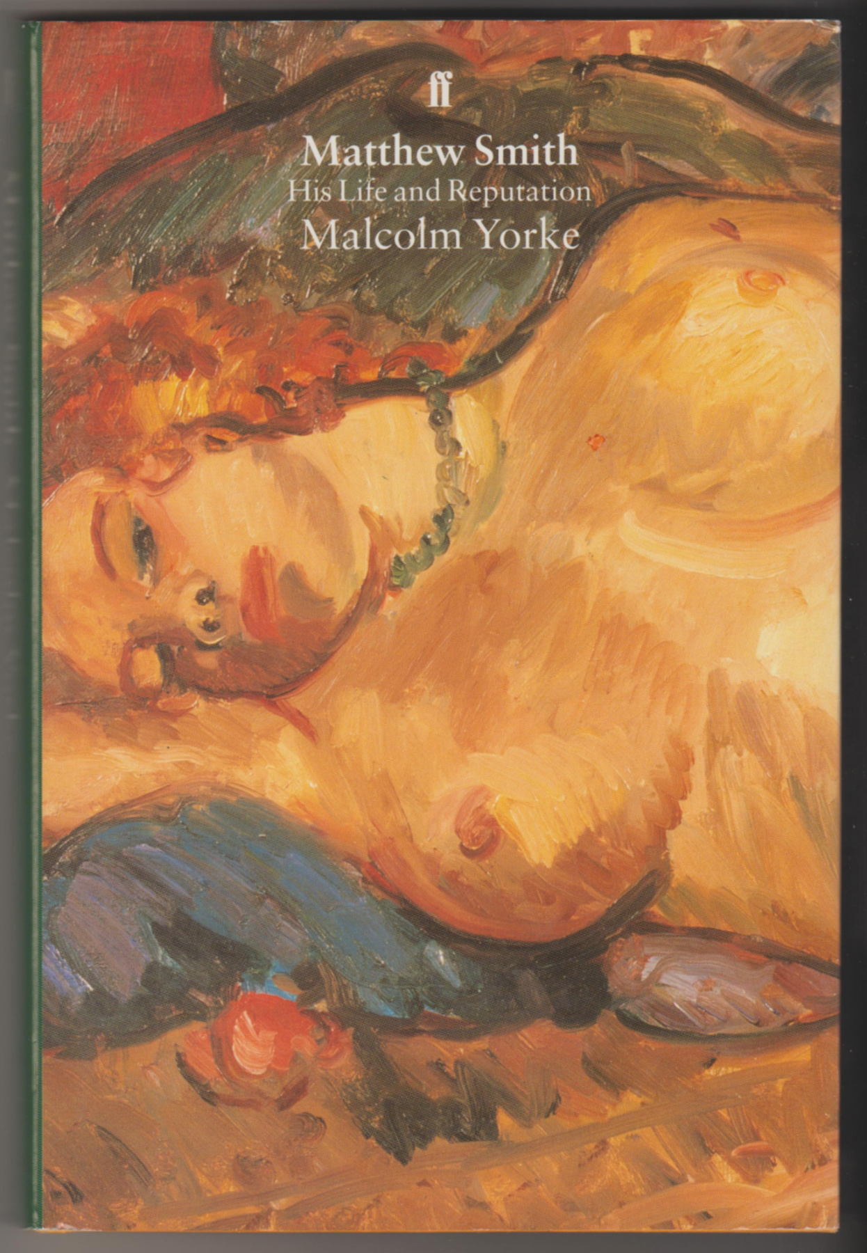 Image for MATTHEW SMITH: His Life and Reputation
