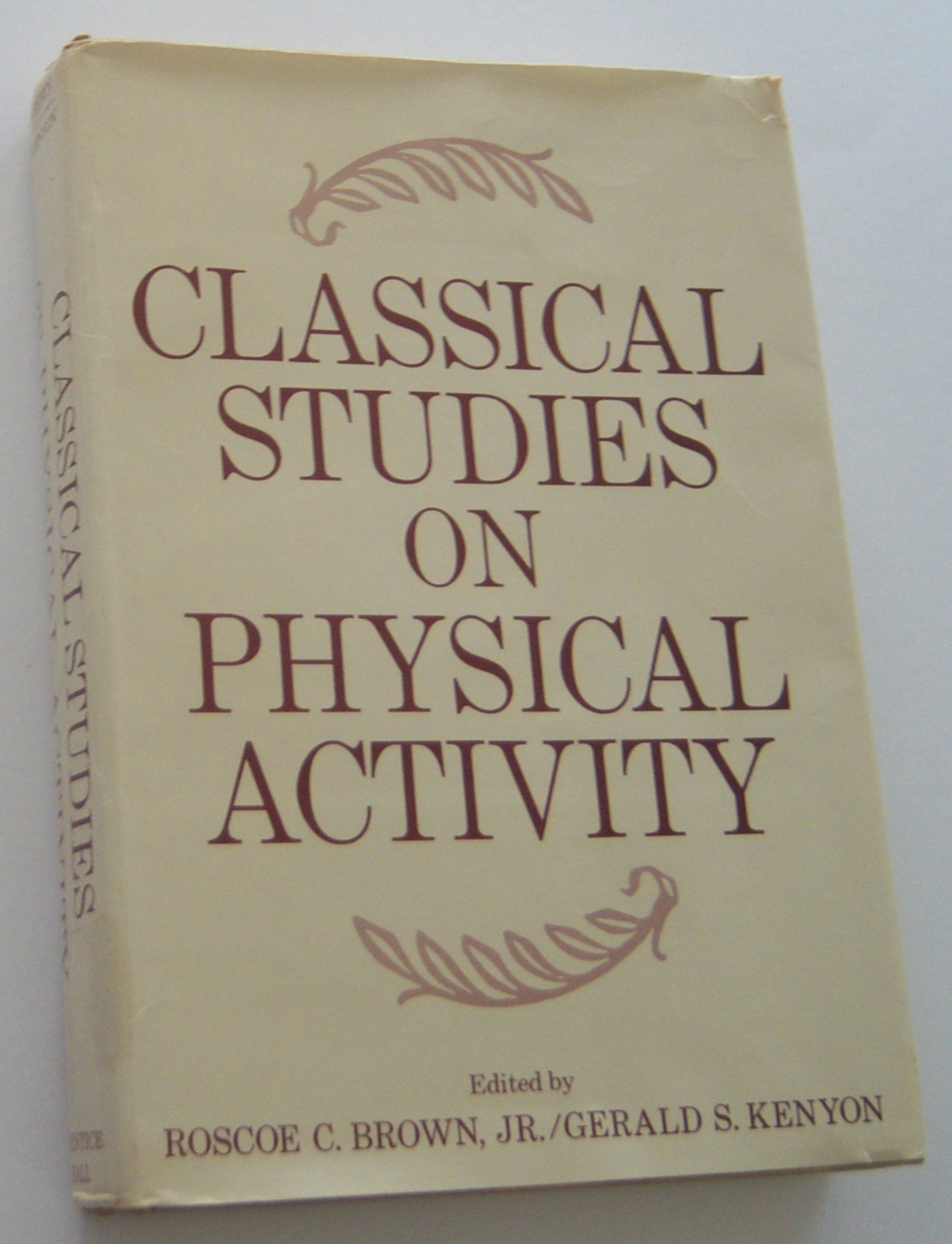 Image for CLASSICAL STUDIES ON PHYSICAL ACTIVITY