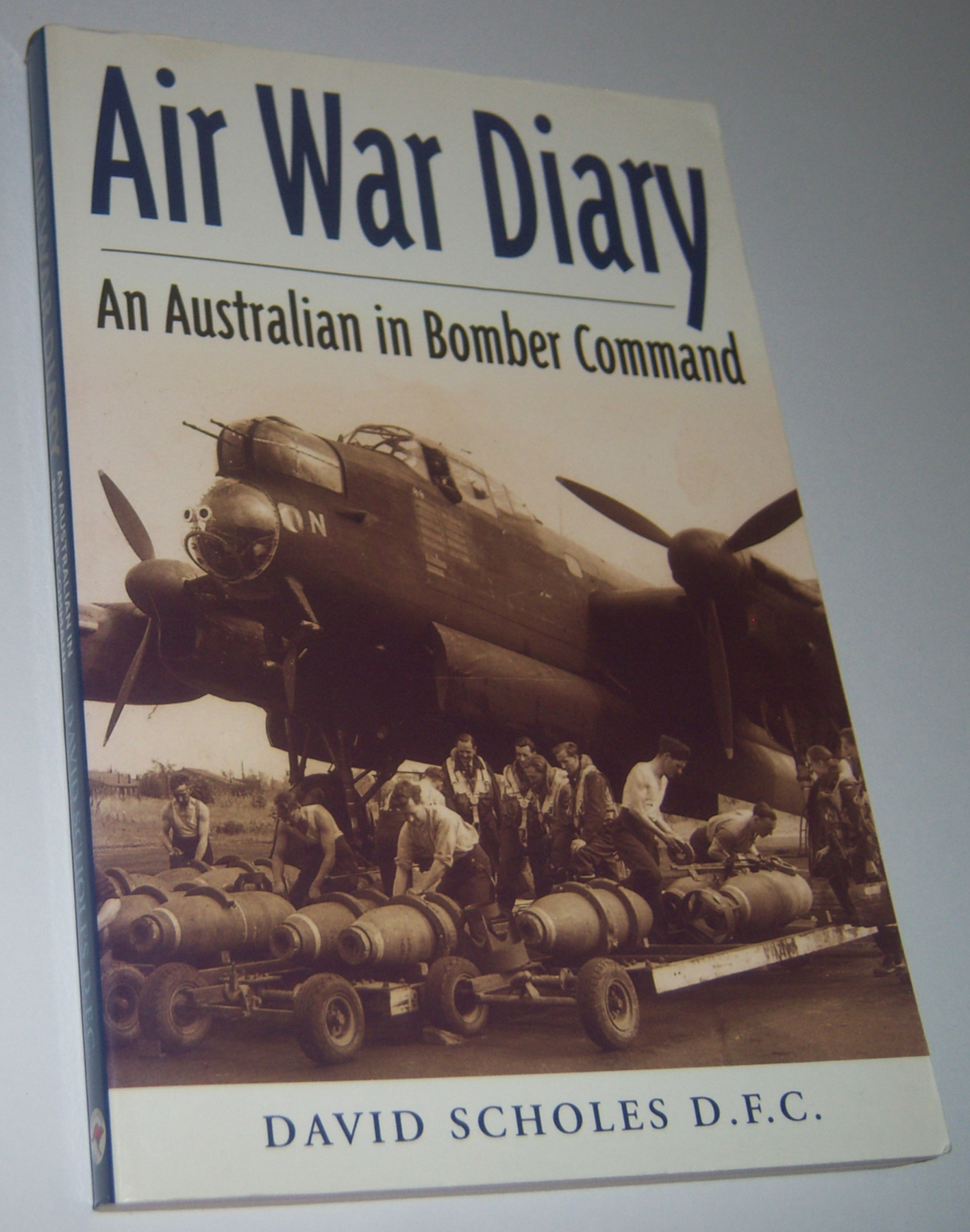 Image for AIR WAR DIARY: An Australian in Bomber Command