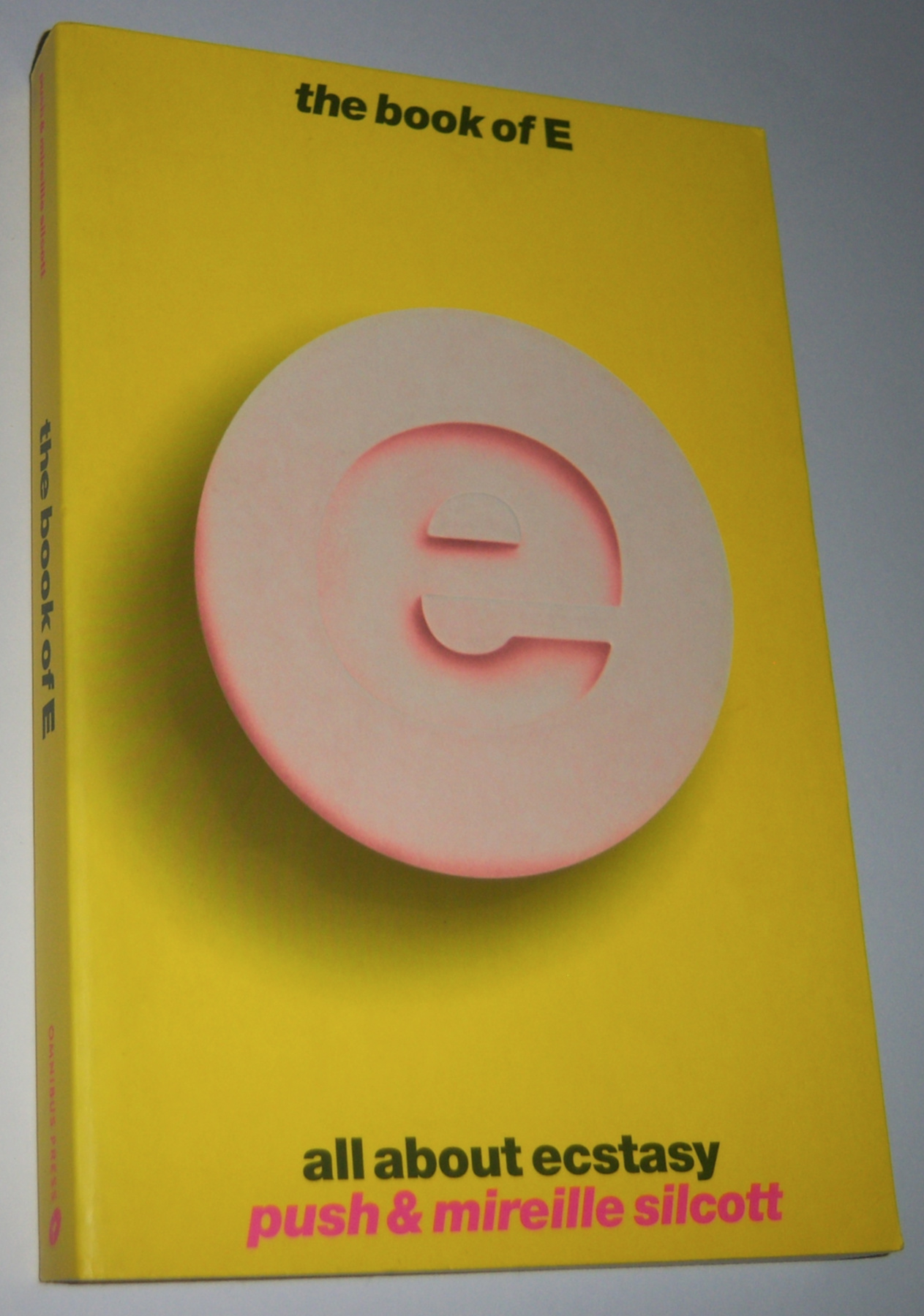 Image for THE BOOK OF E: All About Ecstasy