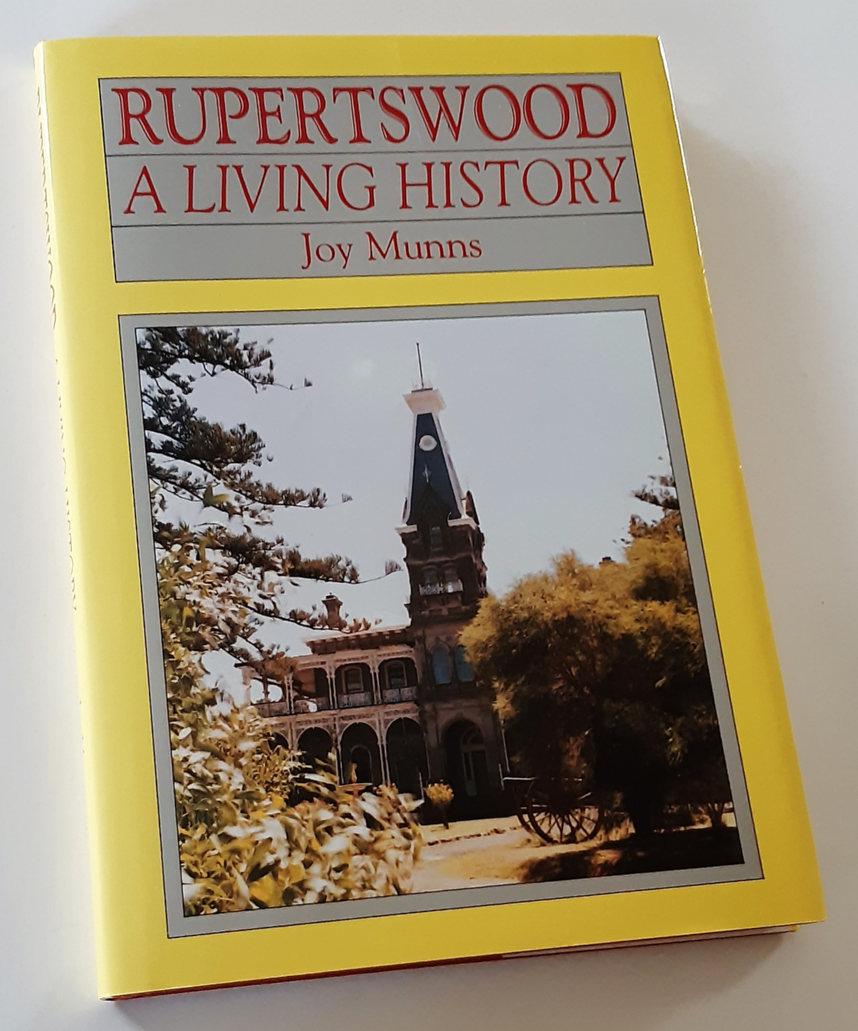 Image for RUPERTSWOOD: A Living History