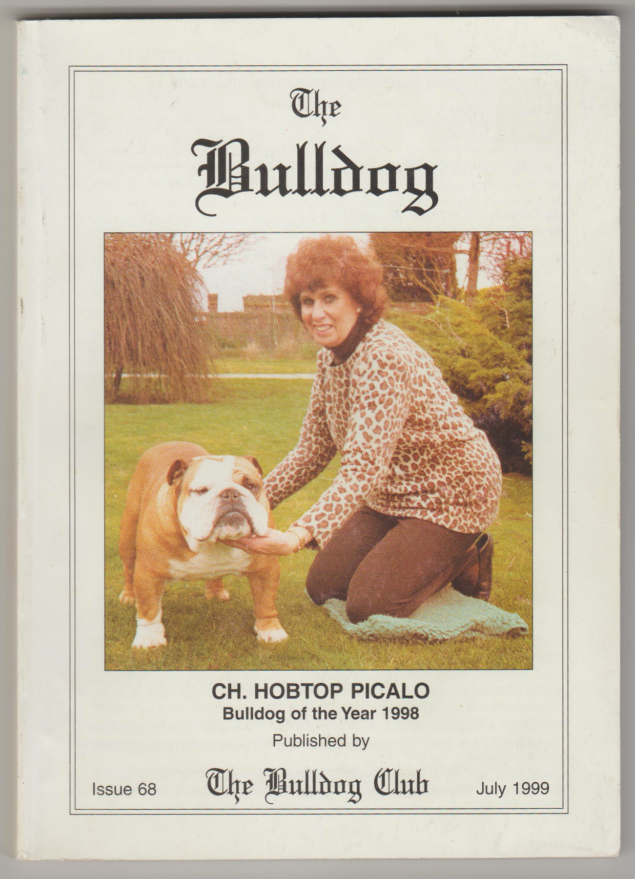 Image for THE BULLDOG (Club Magazine) Issue 68 July 1999