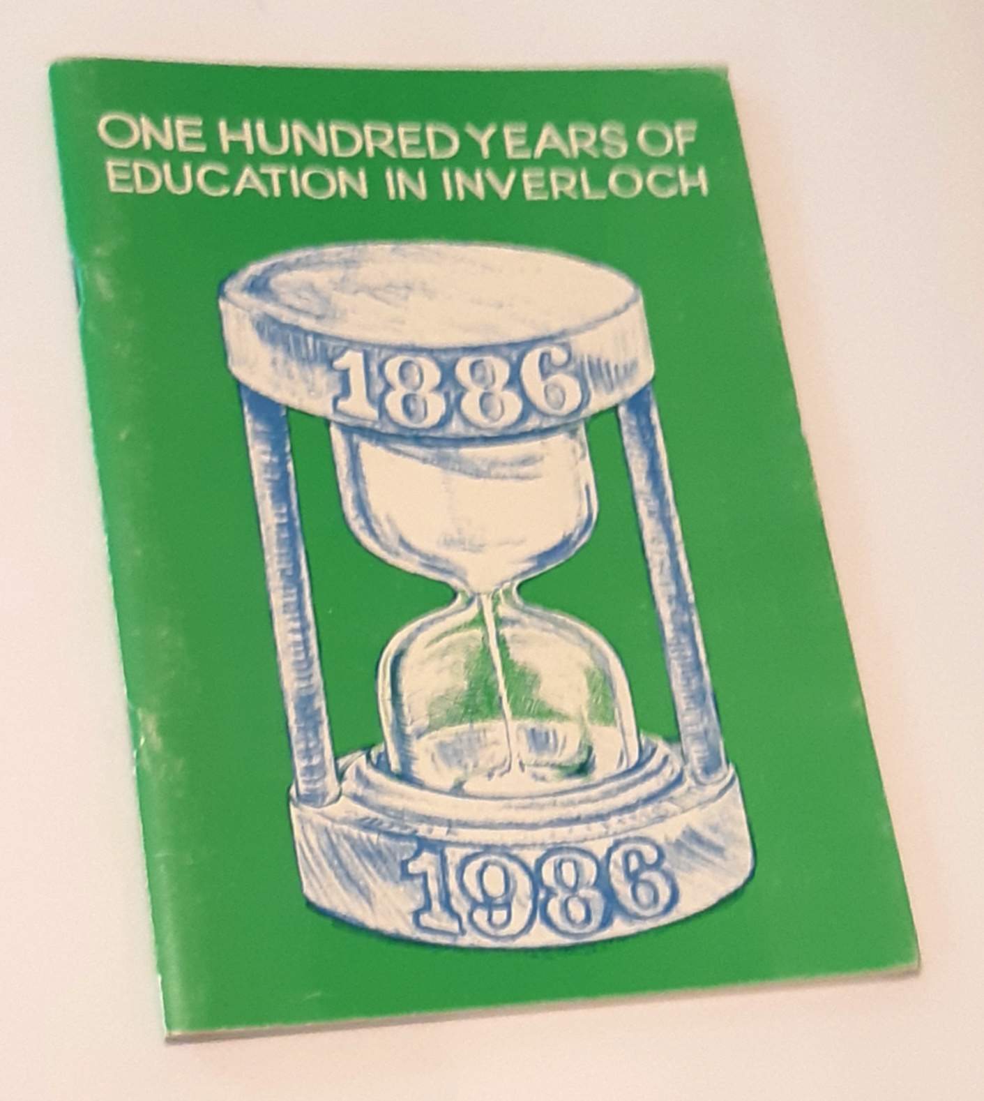 Image for ONE HUNDRED YEARS OF EDUCATION IN INVERLOCH 1886-1986