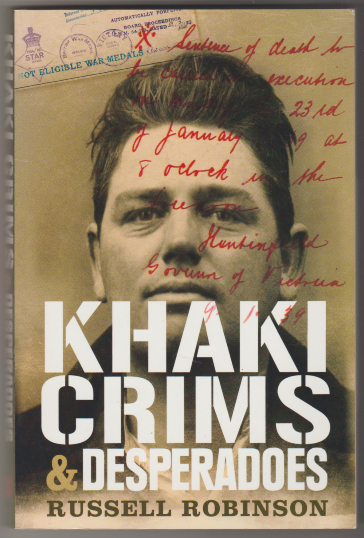 Image for KHAKI CRIMS AND DESPERADOES