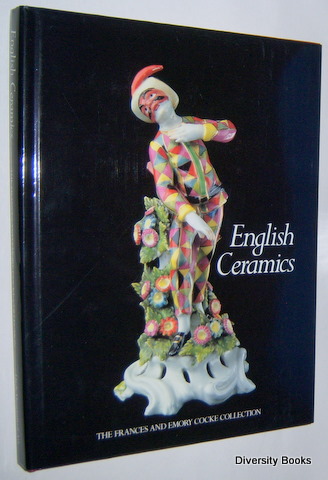 ENGLISH CERAMICS : The Frances and Emory Cocke Collection Image for ENGLISH CERAMICS : The Frances and Emory Cocke Collection